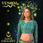 Lucy Gallant Drops New Venom
